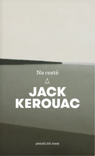 Na cestě, Jack Kerouac - Kliknutím na obrázek zavřete